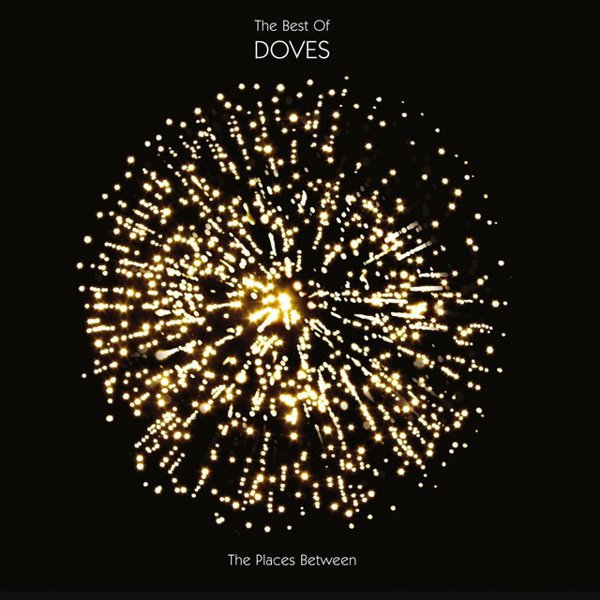 The Best of Doves: The Places Between cover