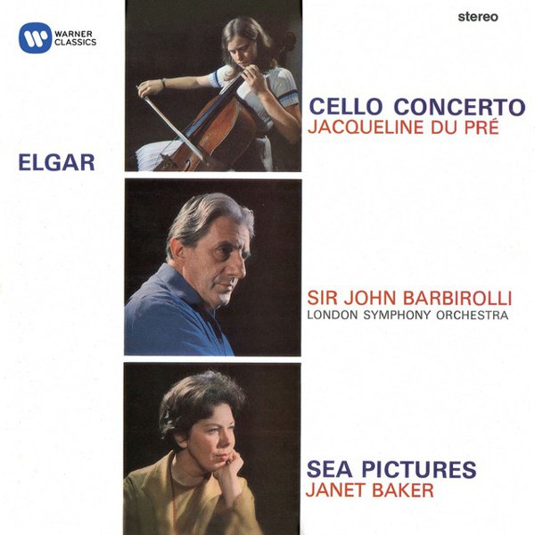 Elgar: Cello Concerto; Sea Pictures; Cockaigne Overture cover