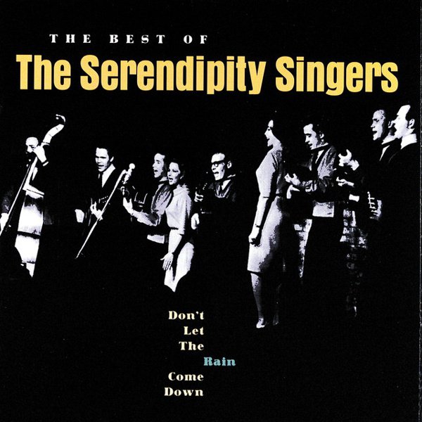 The Best of the Serendipity Singers cover