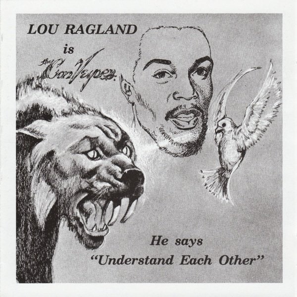 Lou Ragland Is the Conveyor cover