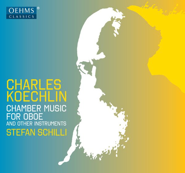 Koechlin: Chamber Music for Oboe & Other Instruments cover
