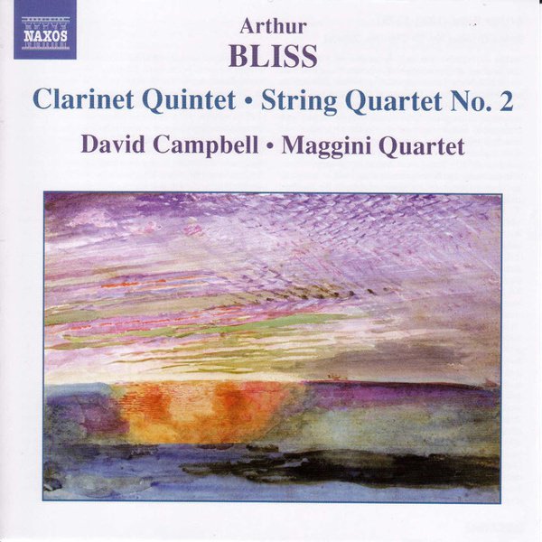 Arthur Bliss: Clarinet Quintet; String Quartet No. 2 cover