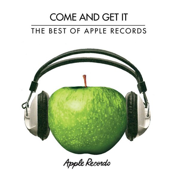 Come and Get It: The Best of Apple Records cover