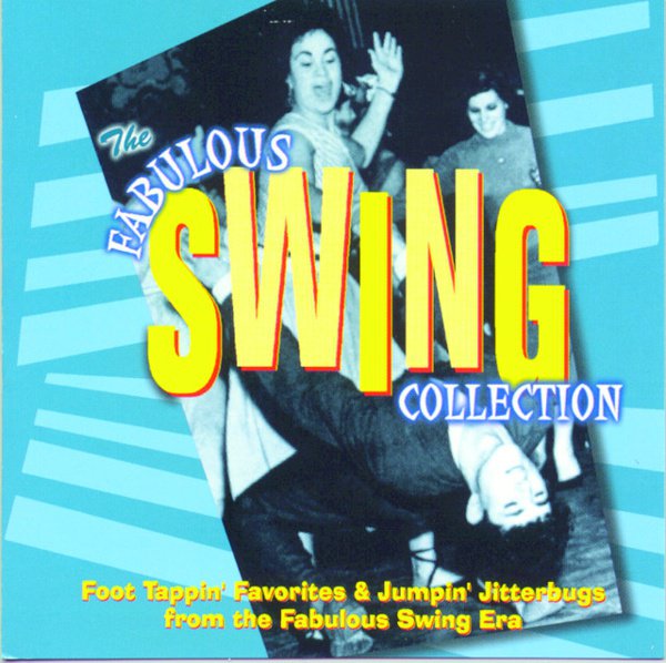 The Fabulous Swing Collection album cover