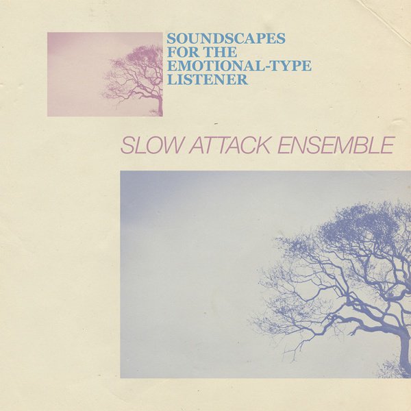 Soundscapes for the Emotional-Type Listener cover