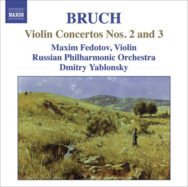 Bruch: Violin Concertos Nos. 2 and 3 cover