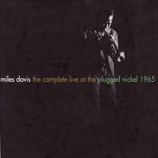 The Complete Live at the Plugged Nickel 1965 album cover