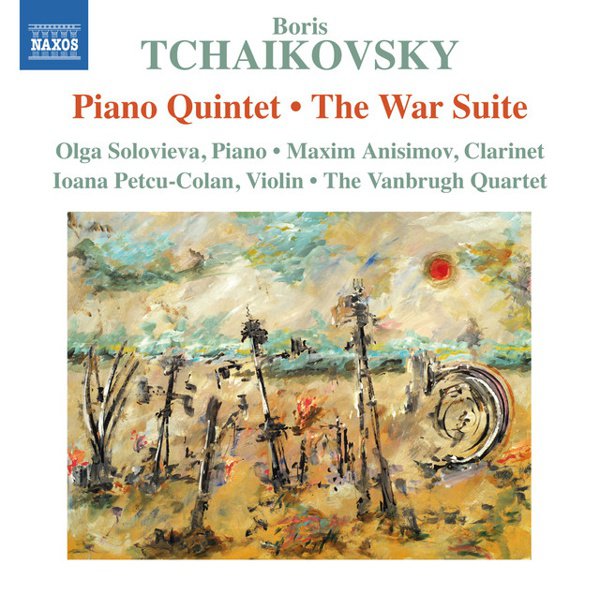 Boris Tchaikovsky: Piano Quintet; The War Suite cover