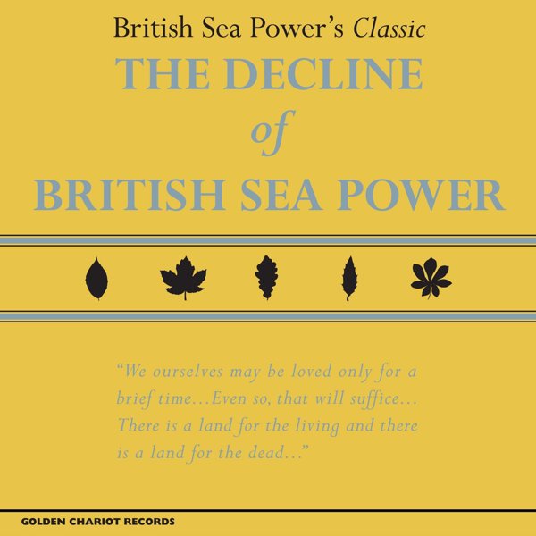 The Decline of British Sea Power album cover