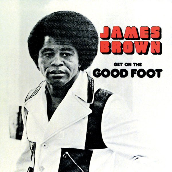 Get on the Good Foot album cover