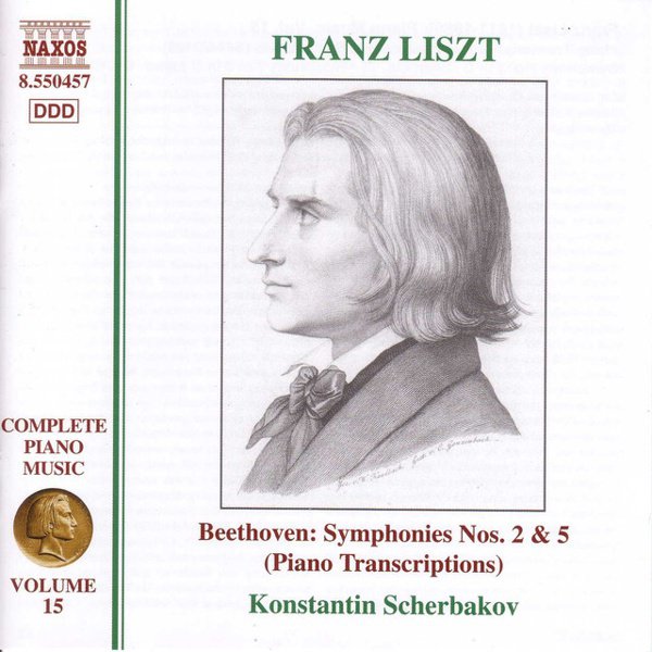 Liszt: Complete Piano Music, Vol. 15 (Beethoven Symphonies Nos. 2 & 5) cover