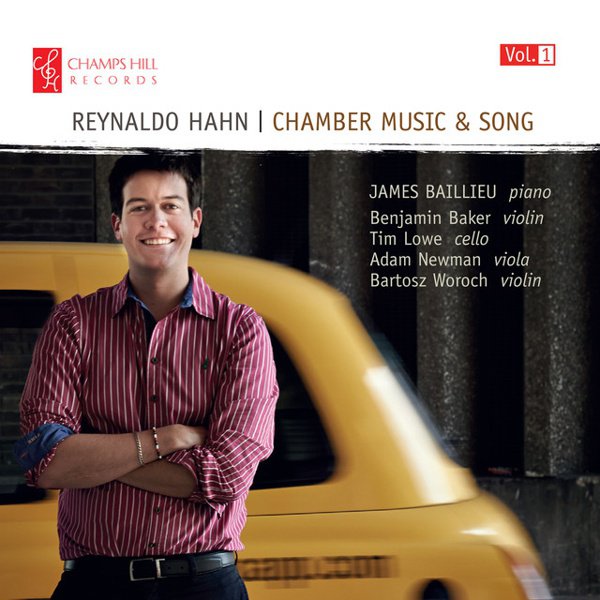 Reynaldo Hahn: Chamber Music & Song, Vol. 1 cover