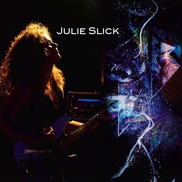 Julie Slick album cover