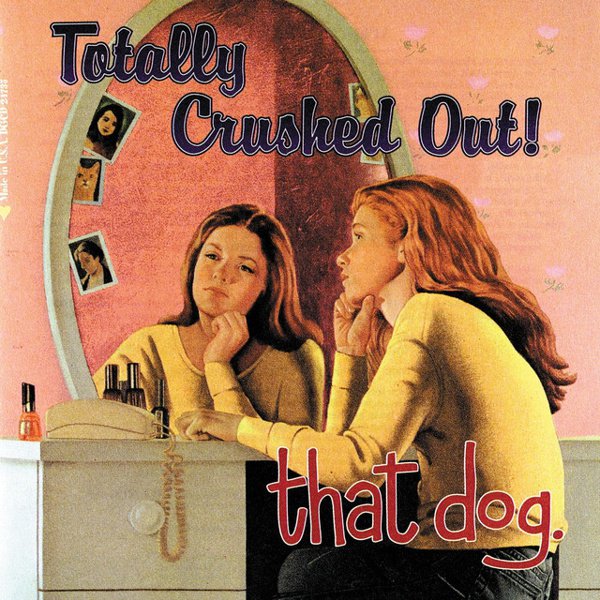 Totally Crushed Out! album cover