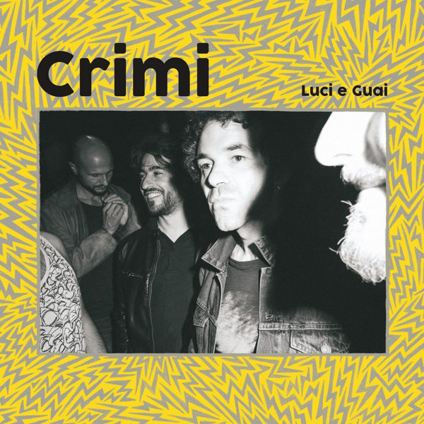 Luci e Guai  album cover