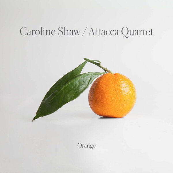 Caroline Shaw: Orange cover