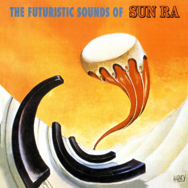 The Futuristic Sounds of Sun Ra cover