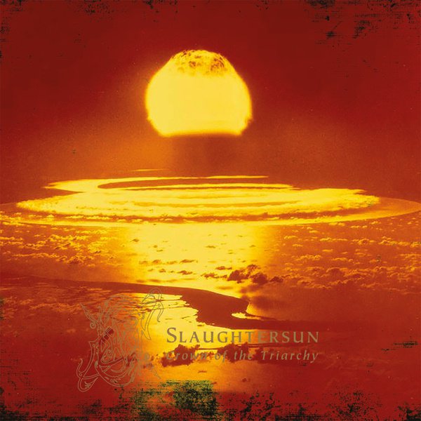 Slaughtersun (Crown of the Triarchy) album cover
