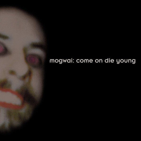 Come on Die Young album cover