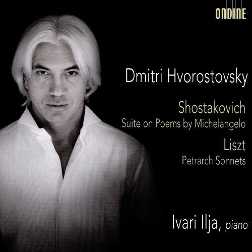 Shostakovich: Suite on Poems by Michelangelo; Liszt: Petrarch Sonnets cover