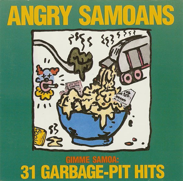 Gimme Samoa: 31 Garbage-Pit Hits album cover
