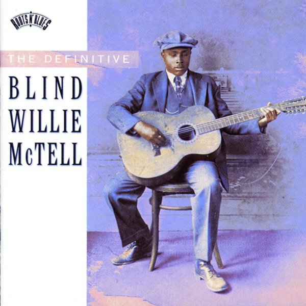 The Definitive Blind Willie McTell album cover