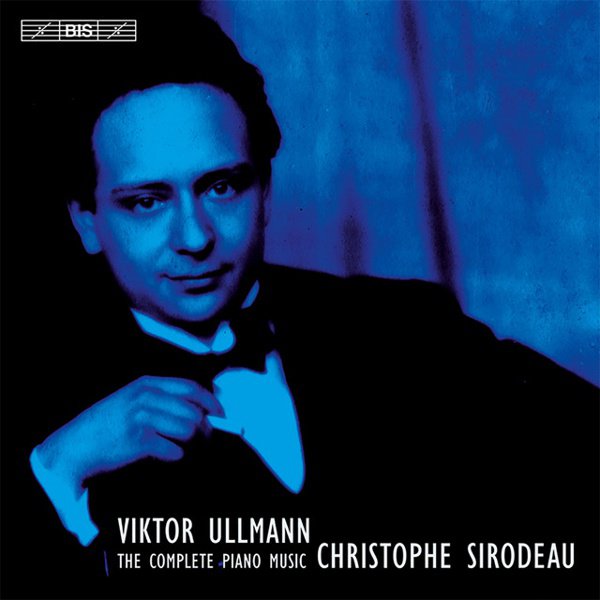 Viktor Ullmann: The Complete Works for Piano Solo cover
