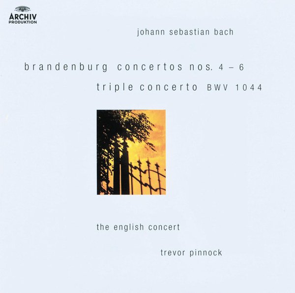 Bach: Brandenburg Concertos Nos. 4-6; Triple Concerto BWV 1044 album cover