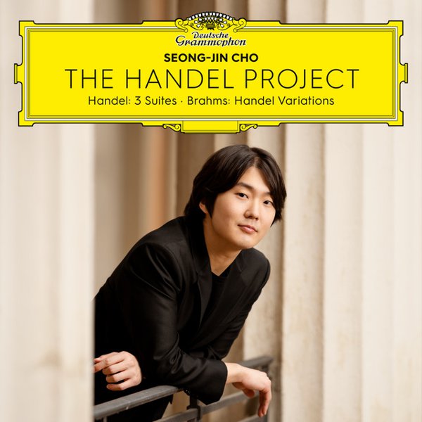 The Handel Project (Handel: 3 Suites - Brahms: Handel Variations) cover