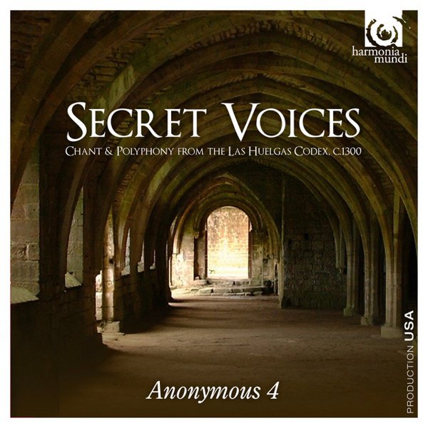 Secret Voices: Chant & Polyphony from the Las Huelgas Codex cover