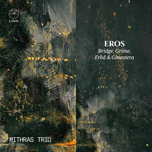 Eros: Bridge, Grime, Eröd & Ginastera cover