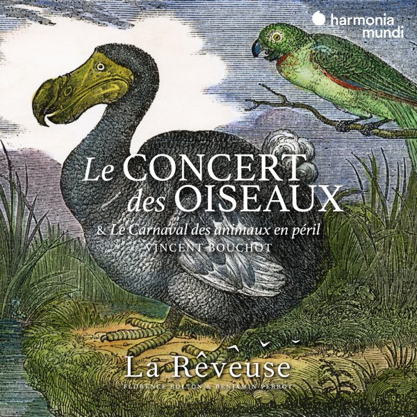 Le Concert Des Oiseaux. Vincent Bouchot: Le Carnaval Des Animaux en Péril cover