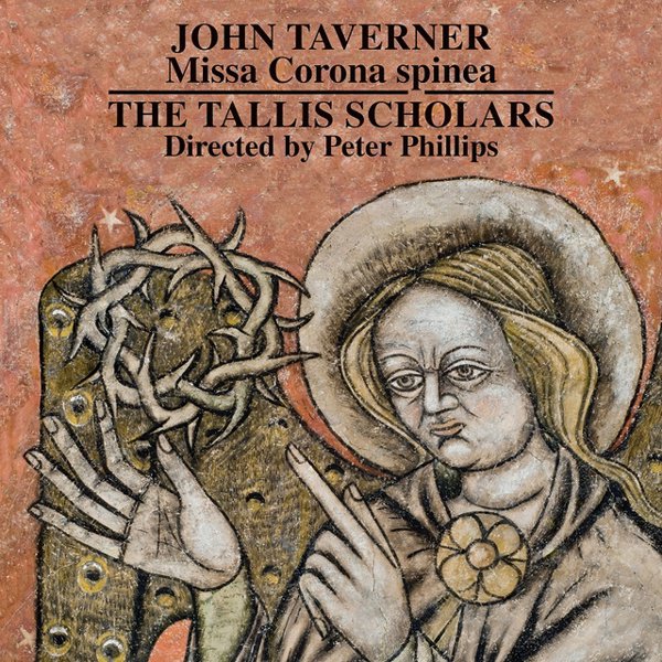 John Taverner: Missa Corona Spinea album cover