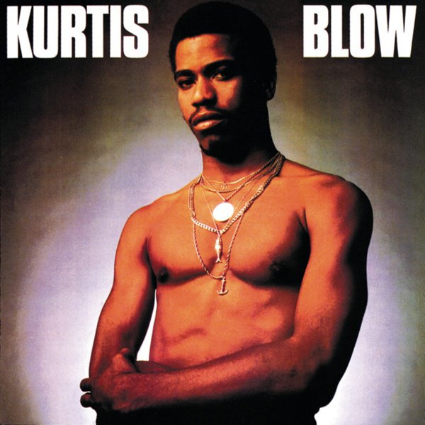 Kurtis Blow album cover