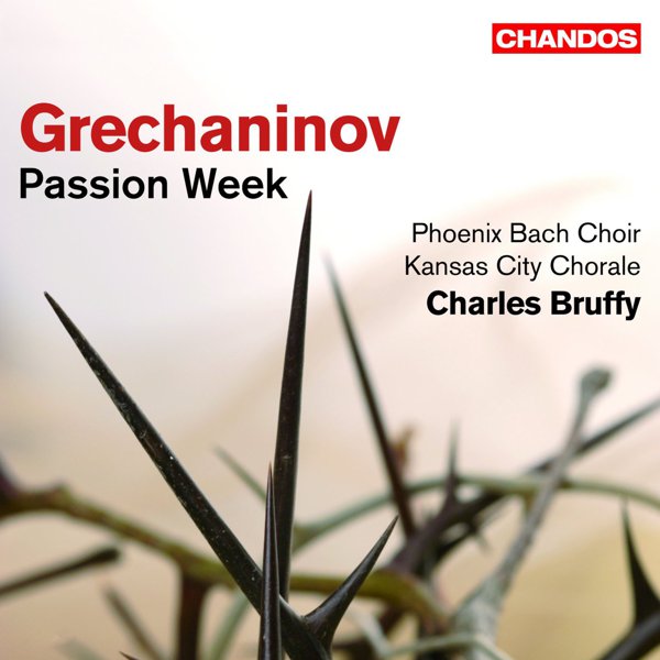 Grechaninov: Passion Week cover