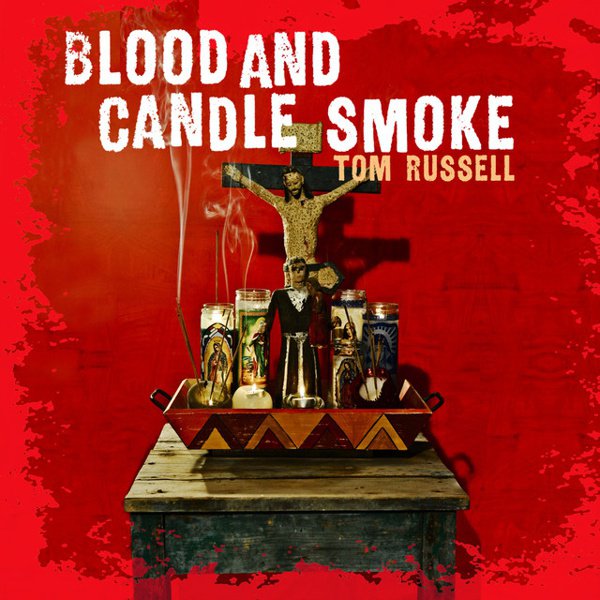 Blood and Candle Smoke album cover