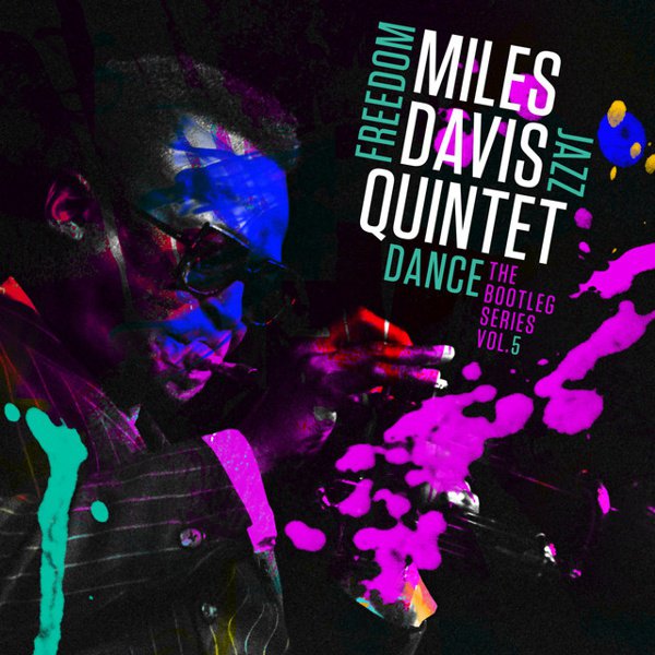 Miles Davis Quintet: Freedom Jazz Dance: The Bootleg Series, Vol. 5 album cover
