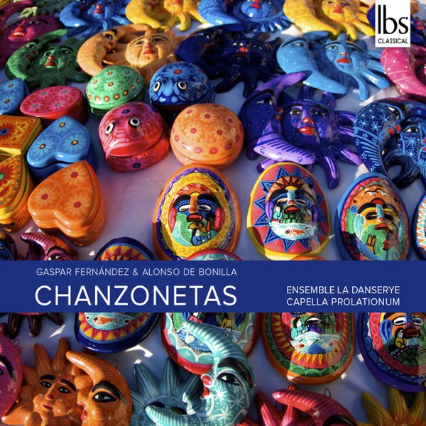 Chanzonetas: Gaspar Fernández, Alonso de Bonilla cover