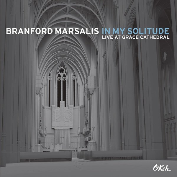 In My Solitude: Live at Grace Cathedral cover