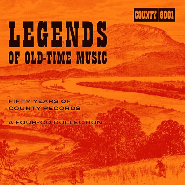 Legends of Old-Time Music: Fifty Years of County Records cover
