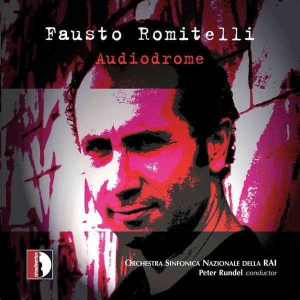Fausto Romitelli: Audiodrome cover