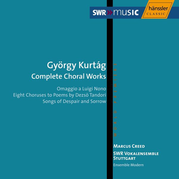 György Kurtág: Complete Choral Works cover