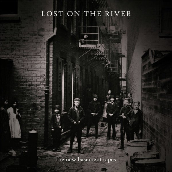 Lost on the River cover