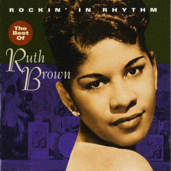 Rockin&#8217; in Rhythm - The Best of Ruth Brown cover