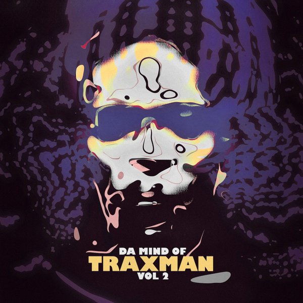Da Mind of Traxman, Vol. 2 cover
