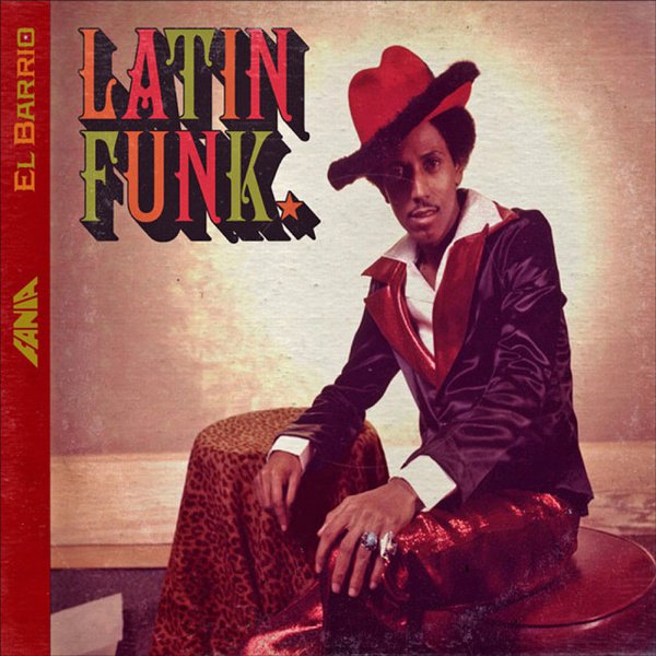 El Barrio Latin Funk: Nuyorican Funk 1968-1976 album cover