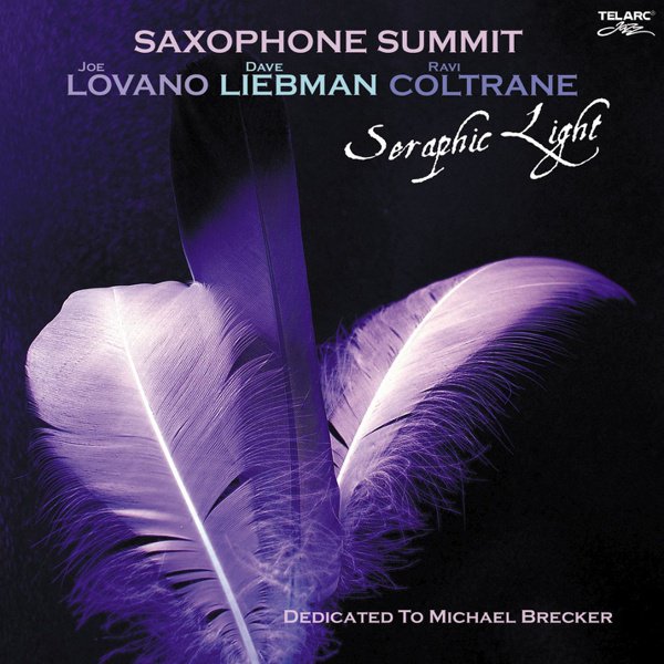 Saxophone Summit: Seraphic Light cover