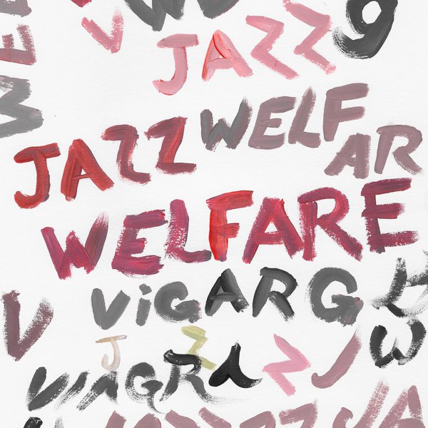 Welfare Jazz cover