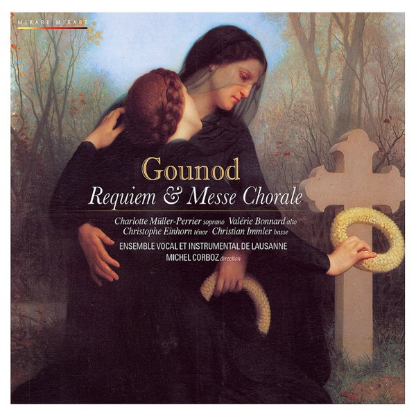 Gounod: Requiem; Messe Chorale cover