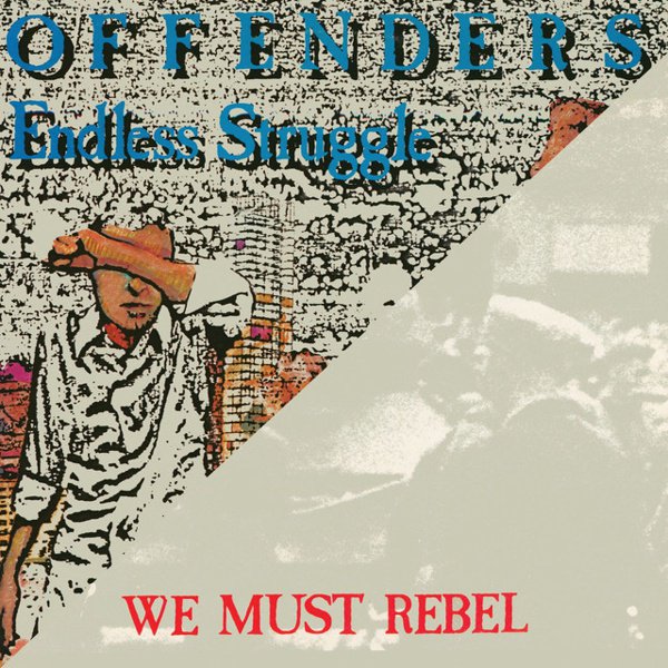Endless Struggle/We Must Rebel/I Hate Myself/Bad Times cover